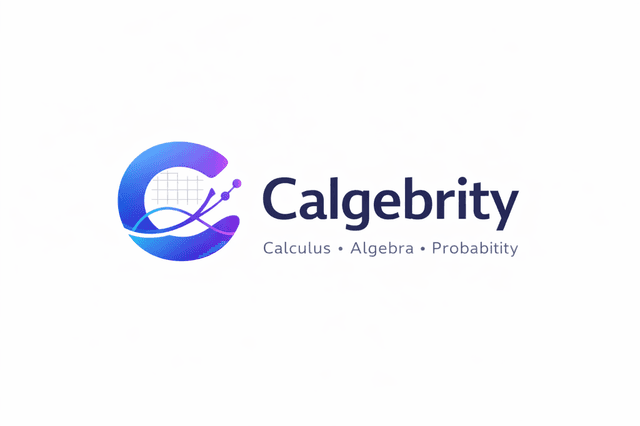 Calgebrity — Calculus • Algebra • Probability